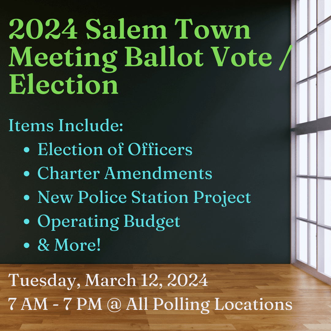 Town Meeting Election Items and Time